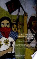 libro La Comunidad Armada Rebelde Y El Ezln disponible para descarga libro La Comunidad Armada Rebelde Y El Ezln
