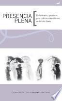 libro Presencia Plena disponible para descarga libro Presencia Plena