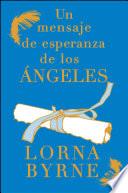 libro Un Mensaje De Esperanza De Los ángeles disponible para descarga libro Un Mensaje De Esperanza De Los ángeles