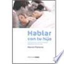 libro Hablar Con Tu Hijo disponible para descarga libro Hablar Con Tu Hijo