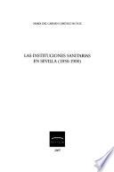libro Las Instituciones Sanitarias En Sevilla (1850 1900) disponible para descarga libro Las Instituciones Sanitarias En Sevilla (1850 1900)