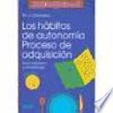 libro Los Hábitos De Autonomía disponible para descarga libro Los Hábitos De Autonomía