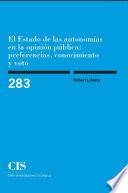 libro El Estado De Las Autonomías En La Opinión Pública: Preferencias, Conocimiento Y Voto disponible para descarga libro El Estado De Las Autonomías En La Opinión Pública: Preferencias, Conocimiento Y Voto