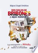 libro Dos Siglos De Bribones Y Algún Malandrín disponible para descarga libro Dos Siglos De Bribones Y Algún Malandrín