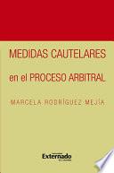 libro Medidas Cautelares En El Proceso Arbitral disponible para descarga libro Medidas Cautelares En El Proceso Arbitral