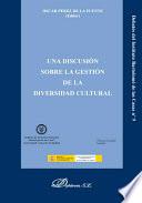 libro Una Discusión Sobre La Gestión De La Diversidad Cultural disponible para descarga libro Una Discusión Sobre La Gestión De La Diversidad Cultural