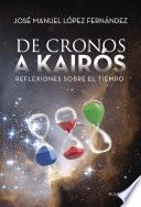 libro De Cronos A Kairós (reflexiones Sobre El Tiempo) disponible para descarga libro De Cronos A Kairós (reflexiones Sobre El Tiempo)
