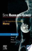libro Los 100 Diagnósticos Principales En Mama disponible para descarga libro Los 100 Diagnósticos Principales En Mama