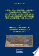 libro A ésta Se La Llamará «mujer»: Traducción Y Breves Impresiones Socio Literarias De Una Inscripción Funeraria Hispanohebrea Del Siglo Xiv disponible para descarga libro A ésta Se La Llamará «mujer»: Traducción Y Breves Impresiones Socio Literarias De Una Inscripción Funeraria Hispanohebrea Del Siglo Xiv