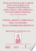 libro Hacia Una Historia Social Y Cultural De Las Universidades En La Temprana Edad Moderna: Poder, Cultura Y Vida Cotidiana En Las Universidades Hispánicas disponible para descarga libro Hacia Una Historia Social Y Cultural De Las Universidades En La Temprana Edad Moderna: Poder, Cultura Y Vida Cotidiana En Las Universidades Hispánicas