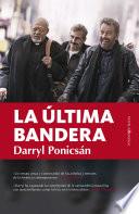 libro La última Bandera disponible para descarga libro La última Bandera