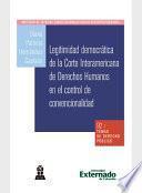 libro Legitimidad Democrática De La Corte Interamericana De Derechos Humanos En El Control De Convencionalidad disponible para descarga libro Legitimidad Democrática De La Corte Interamericana De Derechos Humanos En El Control De Convencionalidad