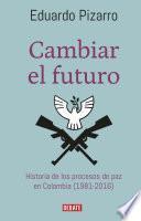 libro Cambiar El Futuro disponible para descarga libro Cambiar El Futuro