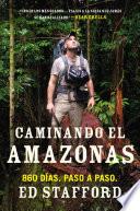 libro Caminando El Amazonas disponible para descarga libro Caminando El Amazonas