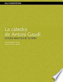libro La Cátedra De Antoni Gaudí