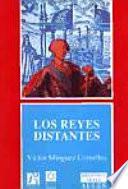 libro Los Reyes Distantes