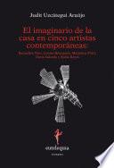 libro El Imaginario De La Casa En Cinco Artistas Contemporáneas