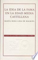 libro La Idea De La Fama En La Edad Media Castellana