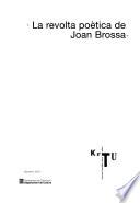 libro La Revolta Poètica De Joan Brossa