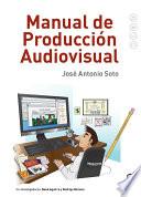 libro Manual De Producción Audiovisual
