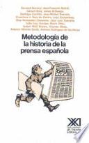 libro Metodología De La Historia De La Prensa Española