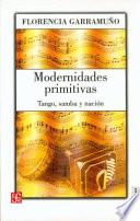 libro Modernidades Primitivas