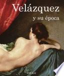 Velázquez Y Su época