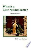 libro What Is A New Mexico Santo?