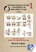 libro Nociones Básicas De Reiki Y Nacimiento De Reiki Heiwa To Ai ®