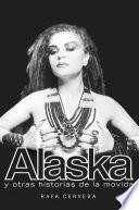 libro Alaska Y Otras Historias De La Movida