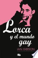 libro Lorca Y El Mundo Gay
