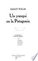 libro Un Yanqui En La Patagonia