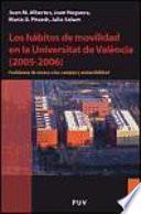 libro Los Hábitos De Movilidad En La Universitat De València (2005 2006)