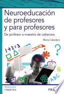 libro Neuroeducación De Profesores Y Para Profesores