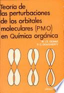 libro Teoría De Las Perturbaciones De Los Orbitales Moleculares (pmo) En Química Orgánica