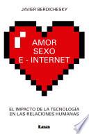 Amor Sexo E Internet