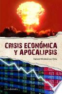 libro Crisis EconÓmica Y Apocalipsisi