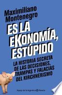 libro Es La Ekonomía, Estúpido