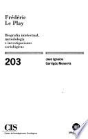 libro Frédéric Le Play Biografía Intelectual, Metodología E Investigaciones Sociológicas disponible para descarga libro Frédéric Le Play Biografía Intelectual, Metodología E Investigaciones Sociológicas