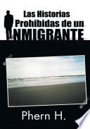 libro Las Historias Prohibidas De Un Inmigrante