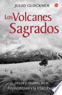 libro Los Volcanes Sagrados