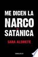 libro Me Dicen La Narcosatánica disponible para descarga libro Me Dicen La Narcosatánica