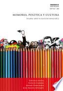 libro Memoria, Política Y Cultura