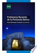 libro Prehistoria Reciente De La Península Ibérica