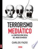 libro Terrorismo Mediático