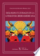 libro Diálogos Culturales En La Literatura Iberoamericana (2012)