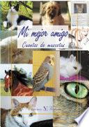 libro Mi Mejor Amigo.cuentos De Mascotas