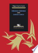 libro Miradas Cubanas Sobre García Lorca