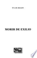 libro Morir De Exilio