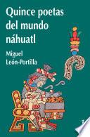 libro Quince Poetas Del Mundo Náhuatl